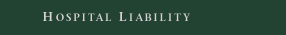 Hospital Liability